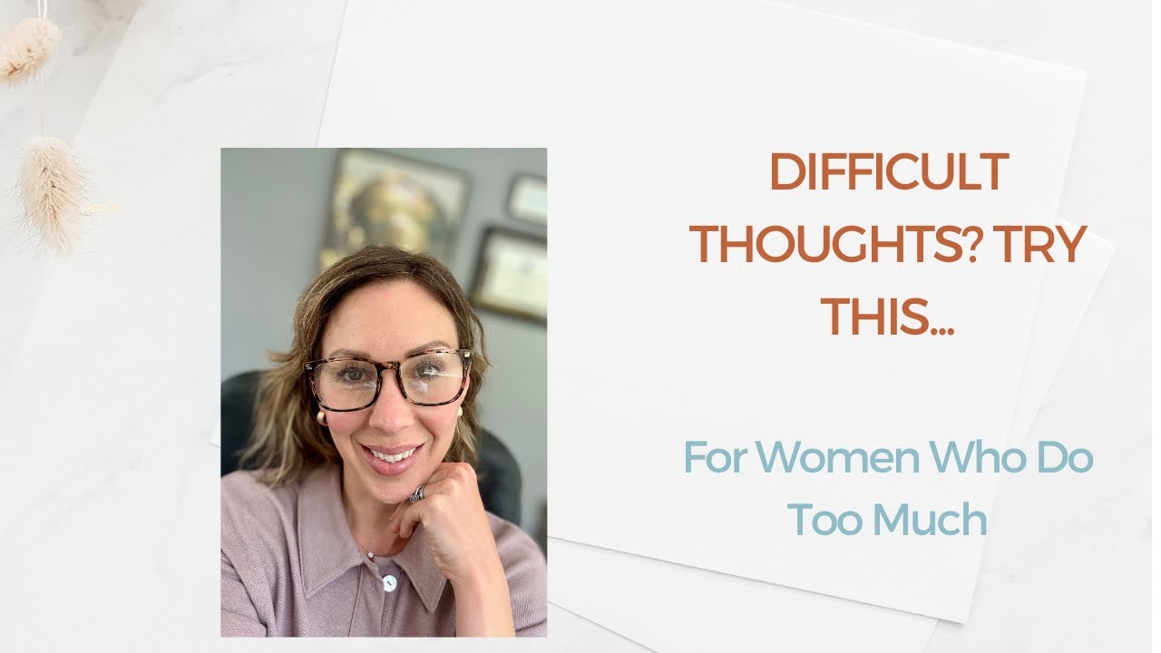 Break Free from Difficult Thoughts Using This ACT Method