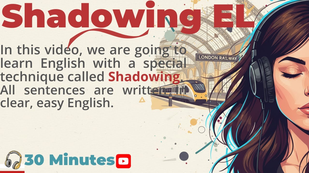 30 Minutes Deep Shadowing Practice 🚆 | English Shadowing Practice for A1–A2 | At the Train Station