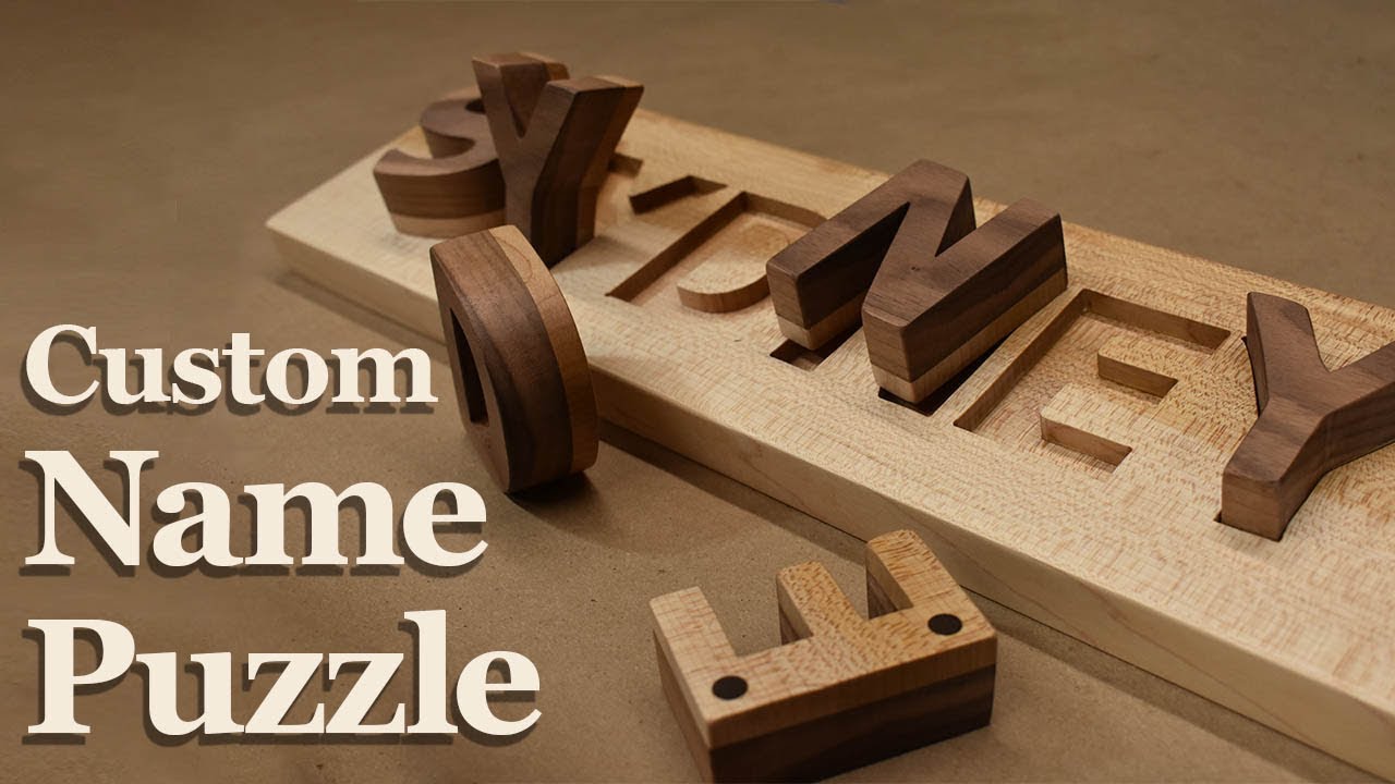 How to Make a Custom Hardwood Name Puzzle