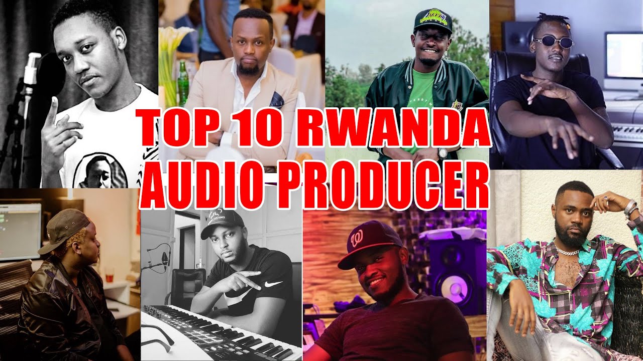TOP 10 RWANDA AUDIO PRODUCER 2020 | ELEMENT, MADE BEAT | ABA PRODUCER BA AUDIO 10 BAKUNZWE MU RWANDA