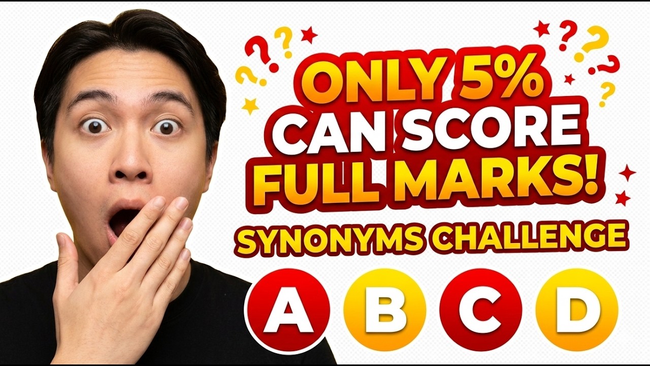 Test your Vocabulary Now!  Synonyms MCQ Quiz