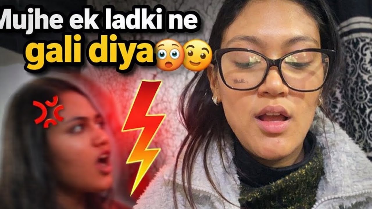 || EK LADKI NAI MUJHE GALI DIYA😱🫵🏻😒|| EP 28 ||