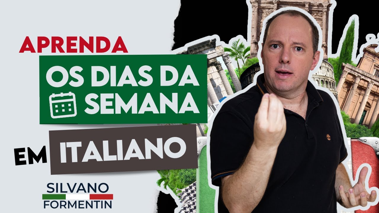 Como falar os dias da semana em italiano?