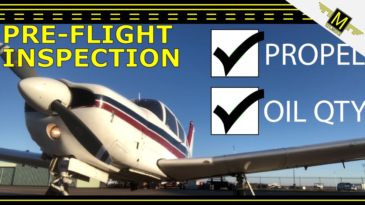 THE PREFLIGHT INSPECTION - 121.Mike