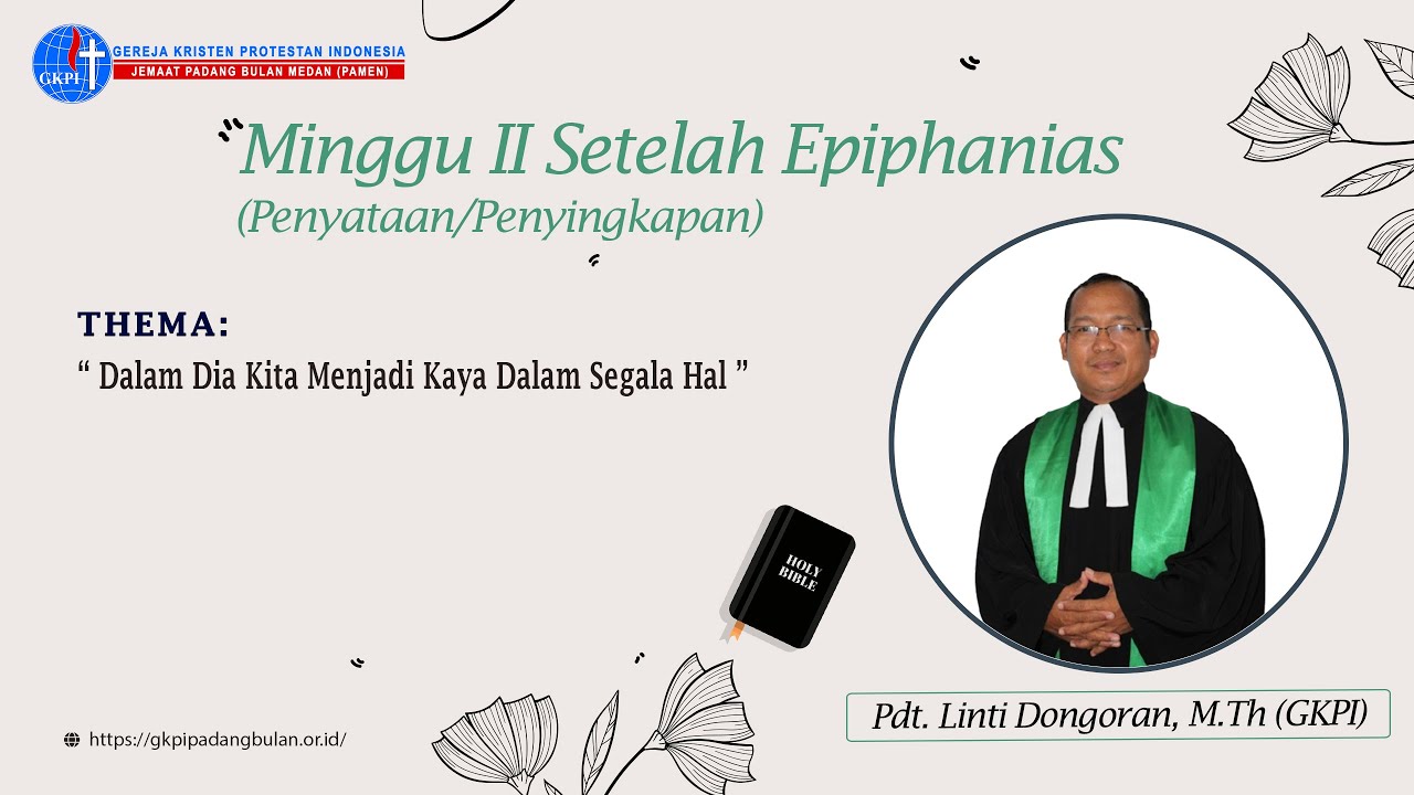 Ibadah Minggu II Setelah Epiphanias ( 18 Januari 2026, Pagi ) GKPI Padang Bulan - Medan