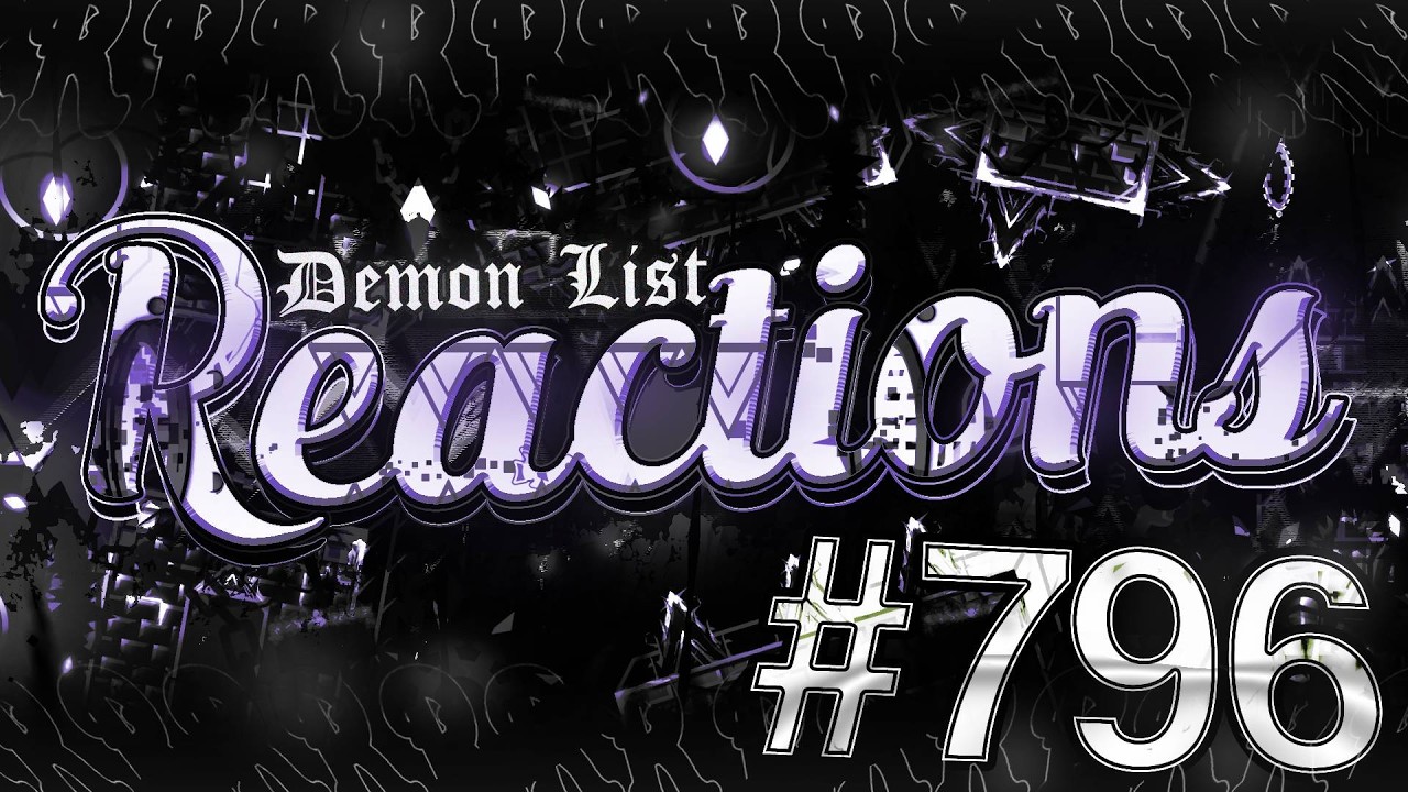 Daily Demon List Reactions | #796