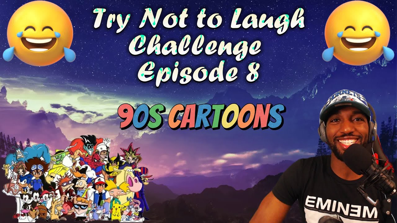 Try Not to Laugh Challenge 8: 90s Cartoons Edition