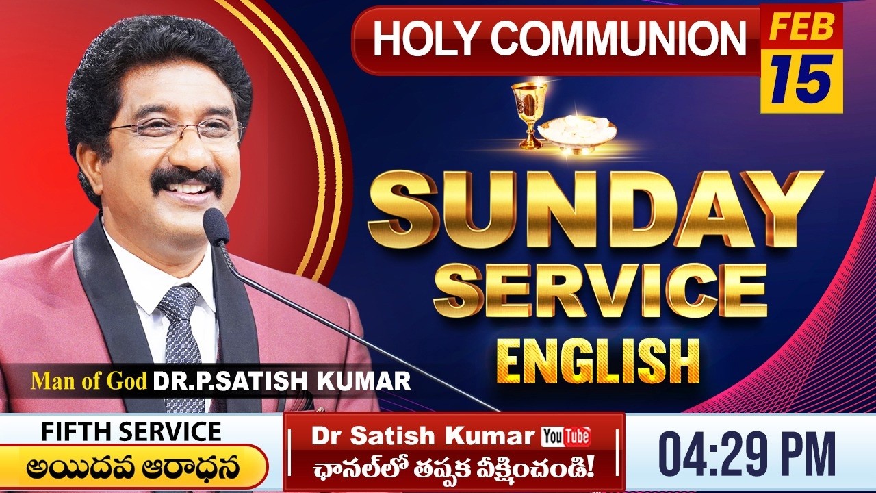 Calvary Temple  #sundayservice - 5 English | 15-FEB-2026 | #drsatishkumar | Christian Message live🔴
