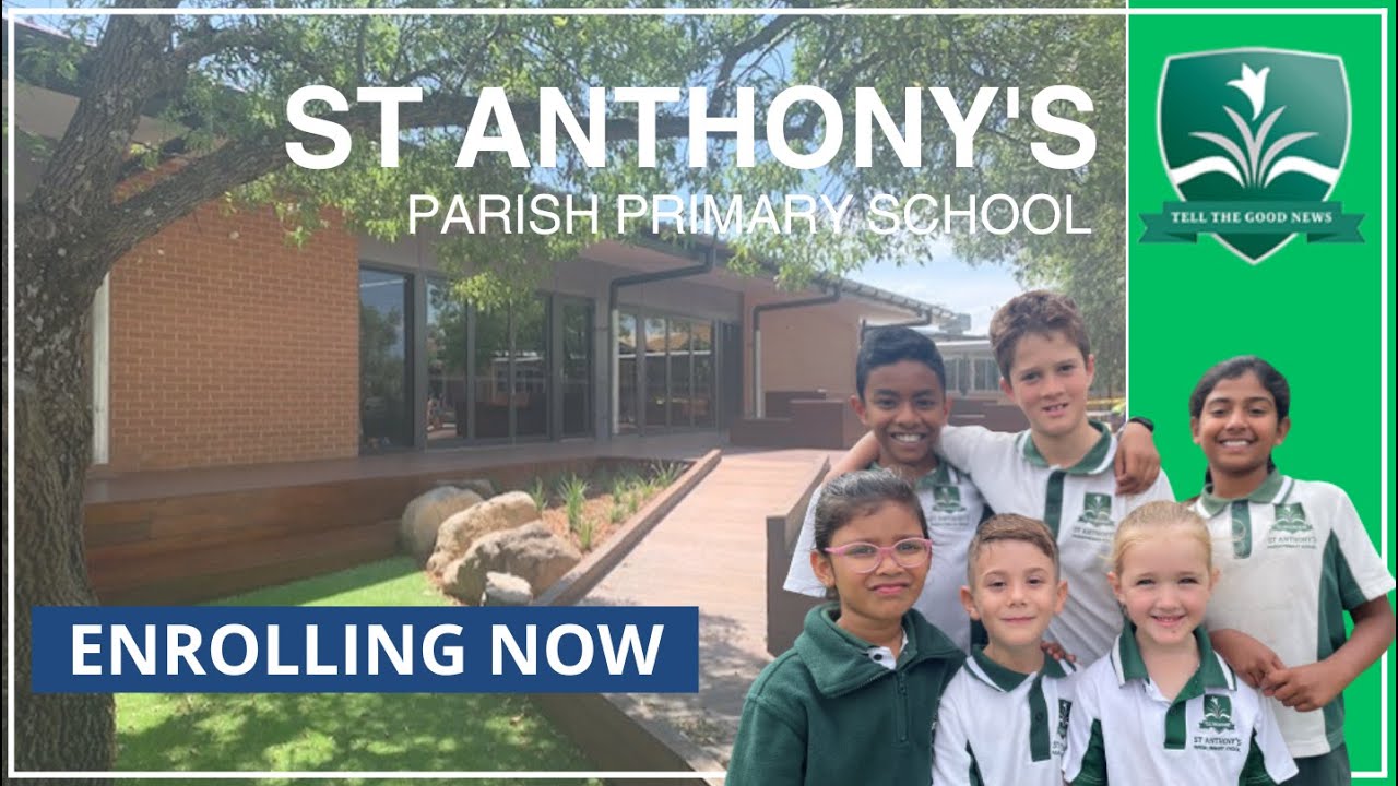 Welcome to St Anthony’s - Enrolling now
