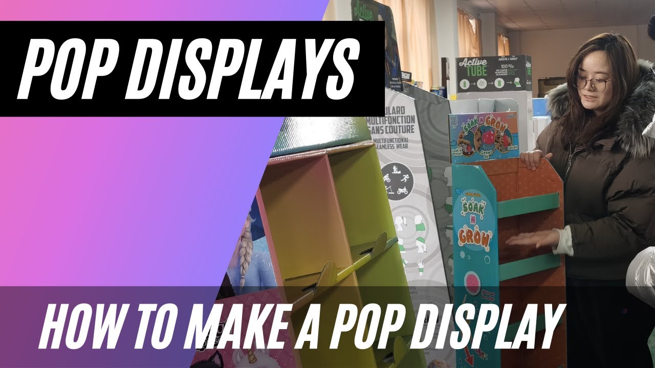 How To Make a Pop Display? | Pop Displays Manufacturer(factory) review | Toys Display Idea