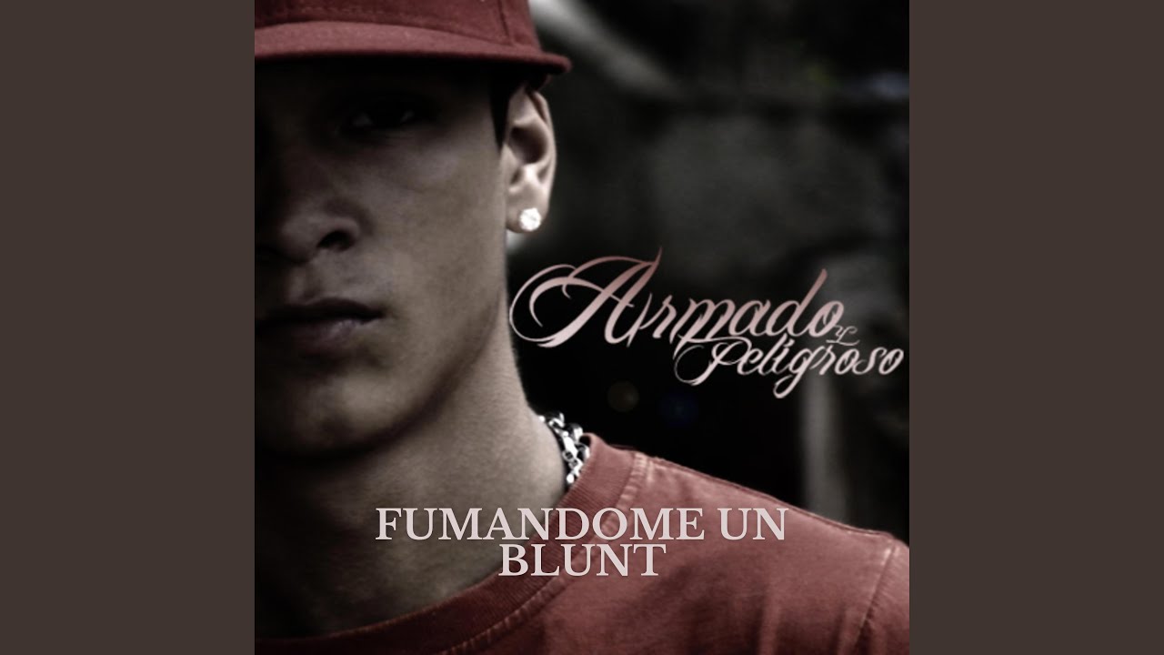 Fumandome un blunt