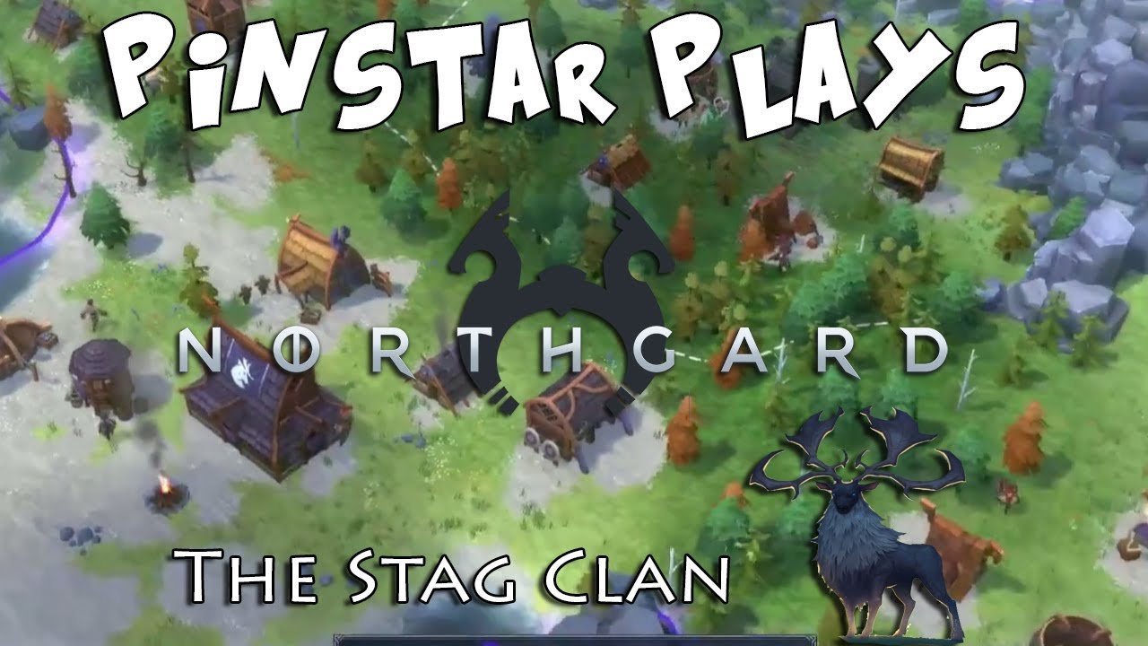 Pinstar Plays Northgard: The Stag Clan