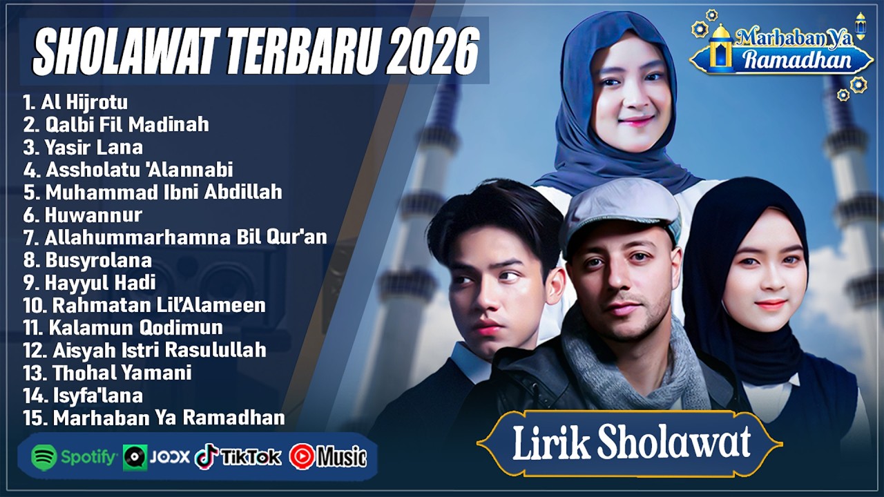SHOLAWAT NABI MERDU TERBARU 2026 | MAHER ZAIN, NISSA SABYAN, ADZANDO DAVEMA, RISA SOLIHAH FULL ALBUM