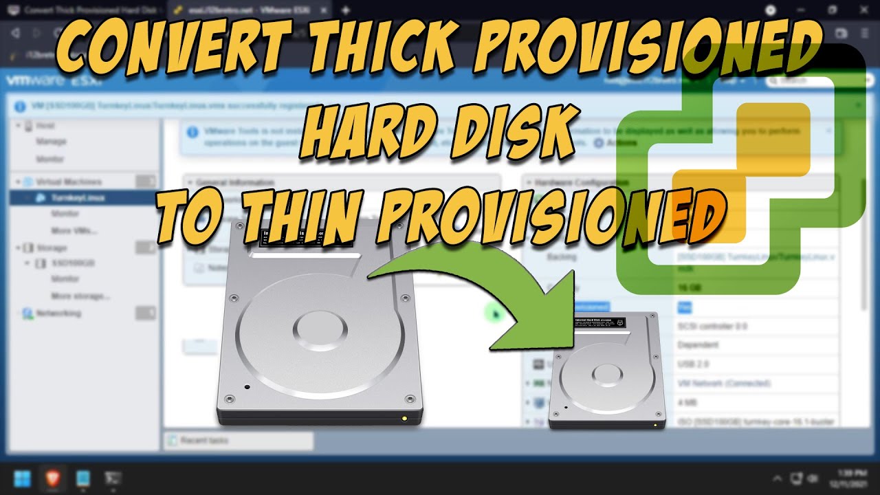 Convert Thick Provisioned Hard Disk to Thin Provisioned in VMware ESXi