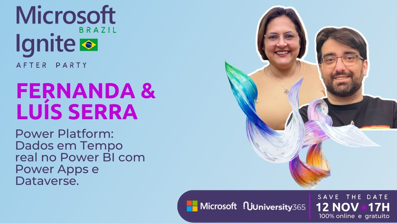 [IGNITE BRAZIL] Dados em Tempo real no Power BI com Power Apps e Dataverse.