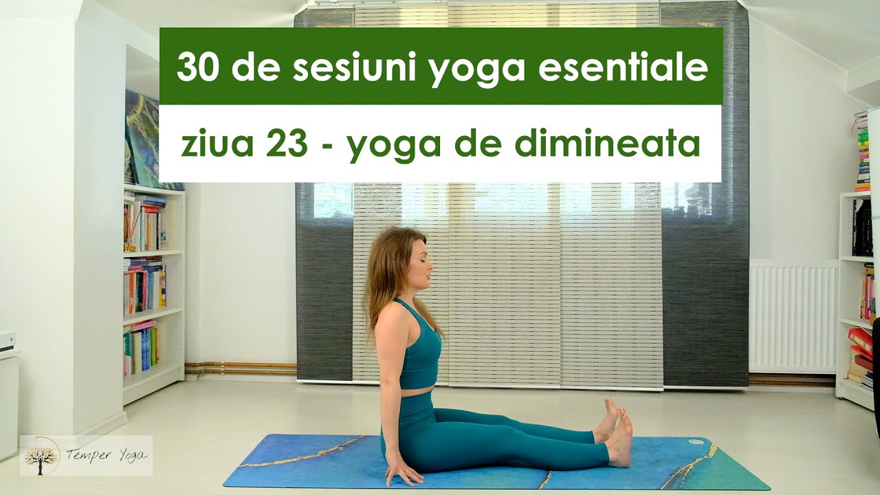30 de sesiuni yoga esentiale ziua 23