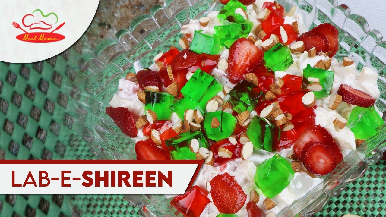 Lab e Shireen Recipe | Lab e Shireen Dessert | How to Make Lab e Shirin Recipe | Meal Mazaa Recipes