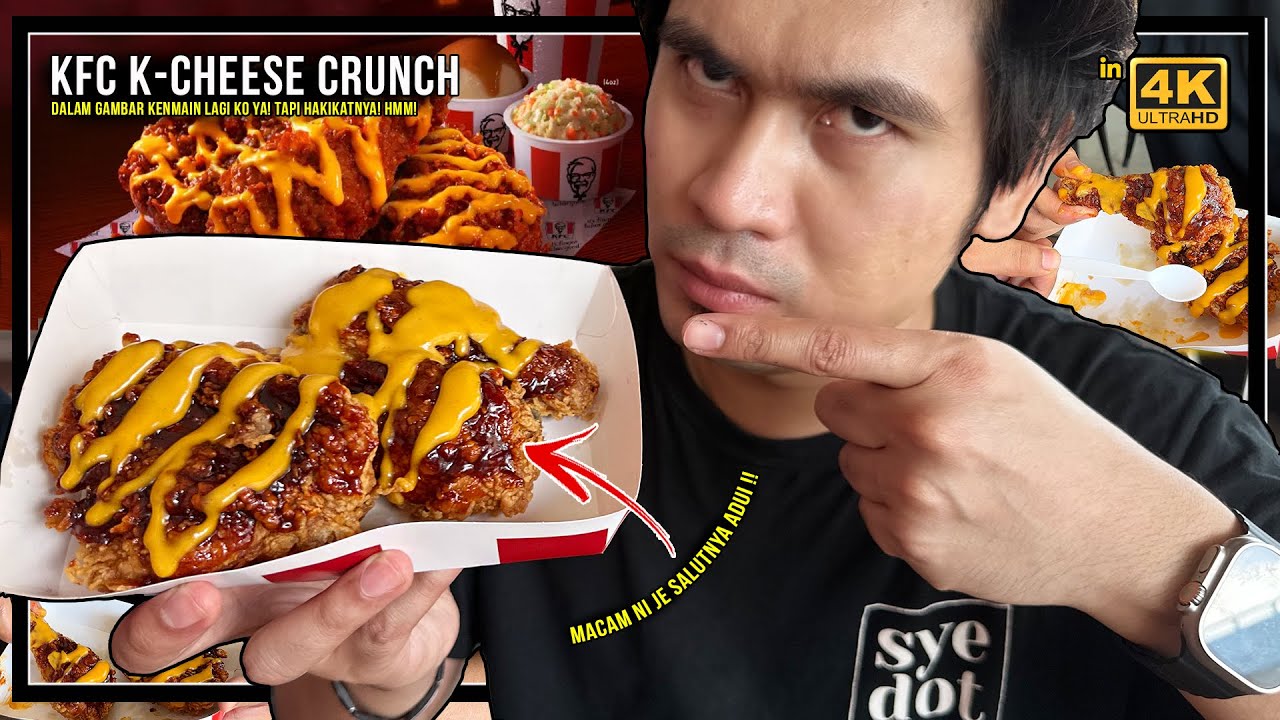 NEW! KFC K-CHEESE CRUNCH ! reality vs expectation sungguh rupa dia dengan ayam besar sudu teh! hmm