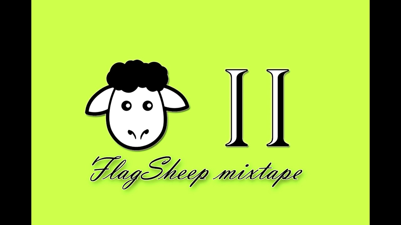 Ready, Steady, Go! | FlagSheep Mixtape 2020