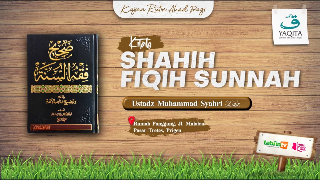SHAHIH FIQIH SUNNAH | BAB ZAKAT | Ustadz Muhammad Syahri