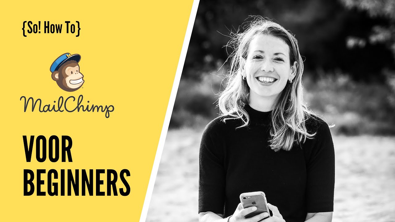 Mailchimp voor beginners Nederlands | Hoe start je met emailmarketing?