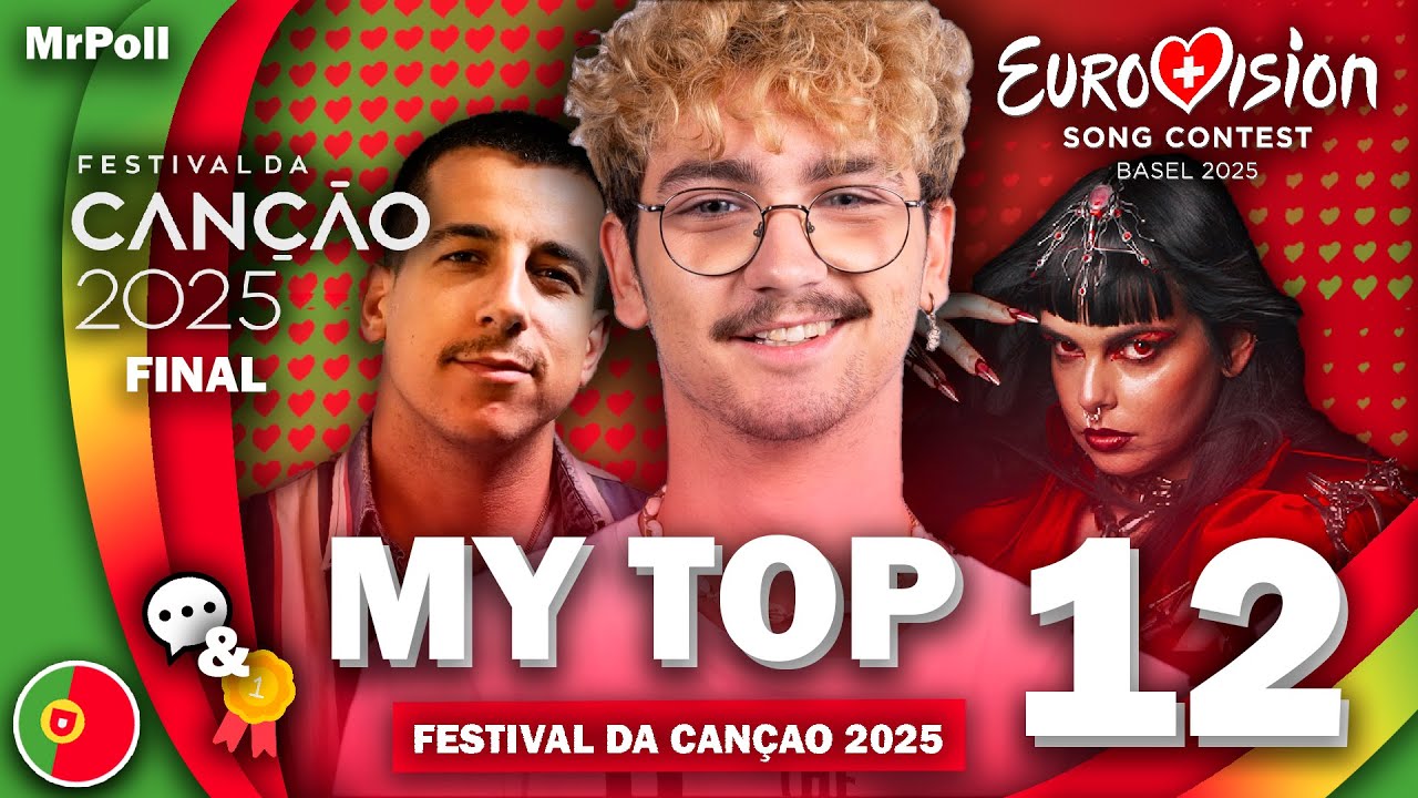 🇵🇹 Festival da Canção 2025 (Final) | My Top 12 | Portugal Eurovision 2025 (Comments & Ratings)
