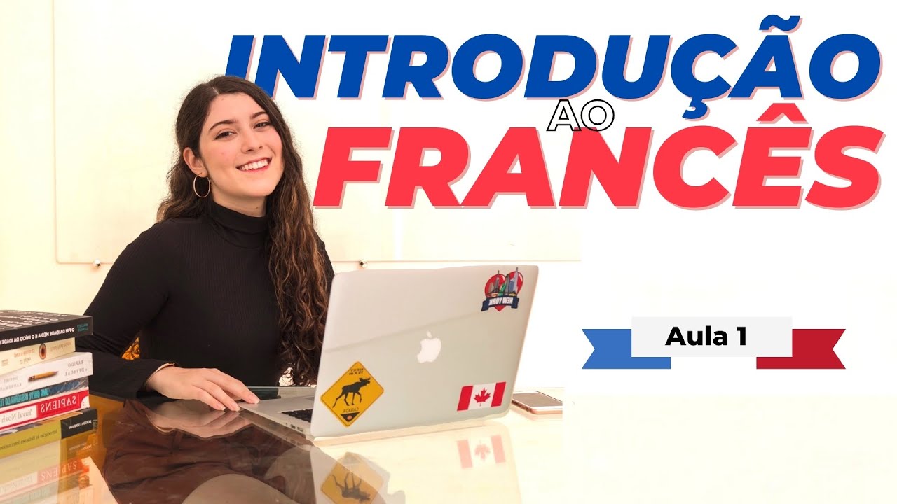 Introdução a língua francesa - Aula 1 Semana do Francês | By: Letícia Santos