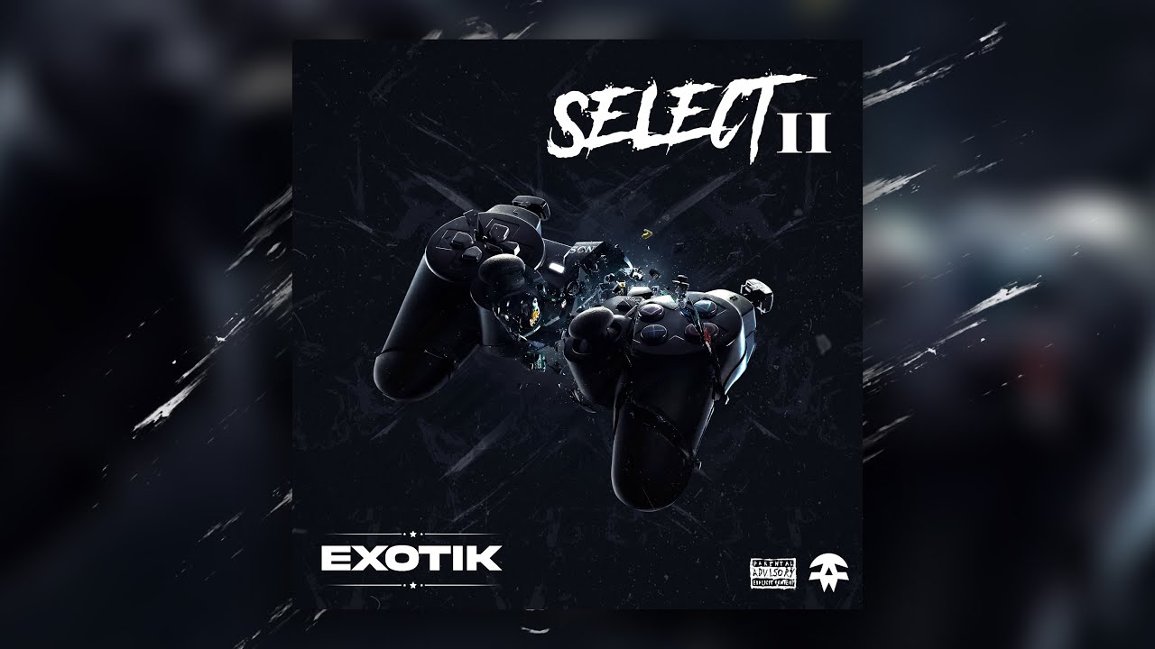 Exotik - Select 2.0 (Lyric video)