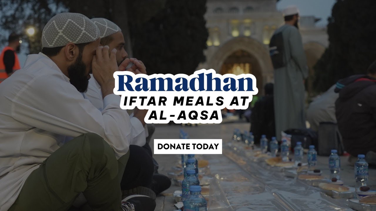 Ehsan Ramadhan 2024 | Iftar Meals at Al-Aqsa