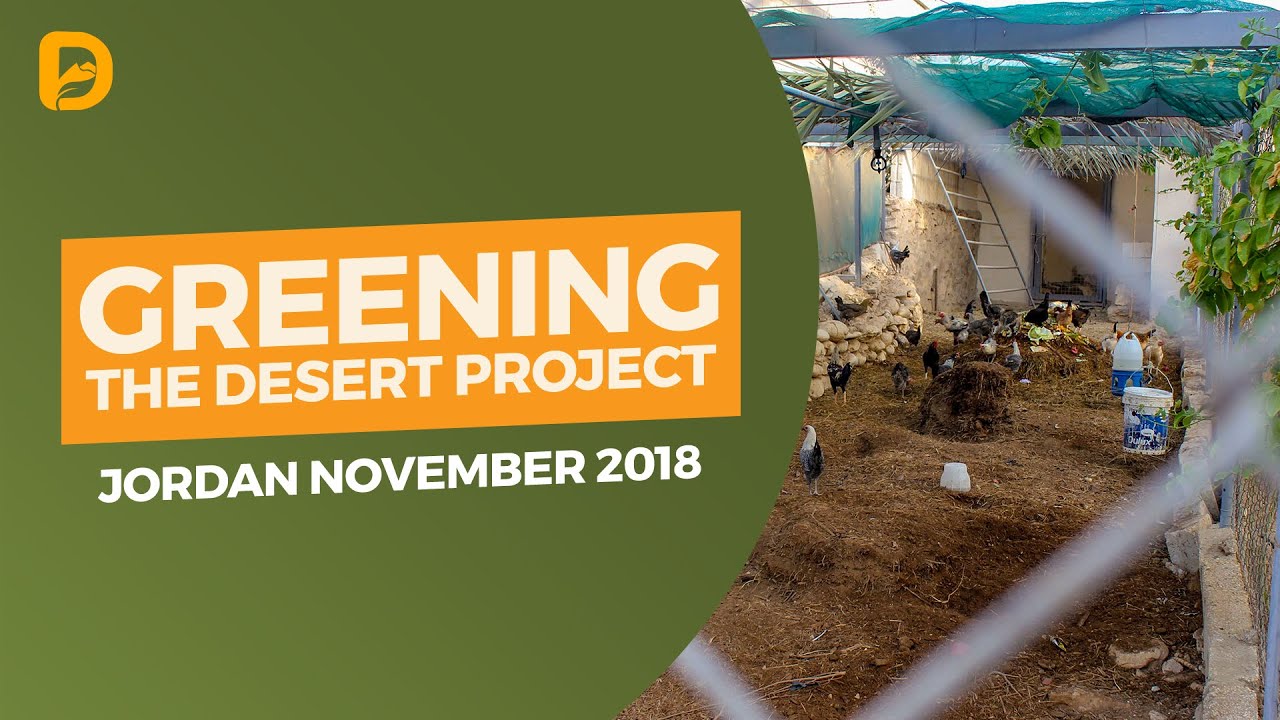Greening the Desert Project, Jordan November 2018