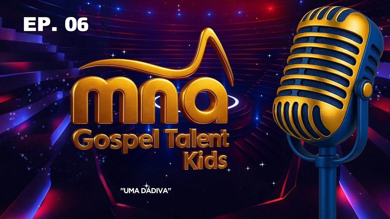 MNA GOSPEL TALENT KIDS  -  Audição Ep.06