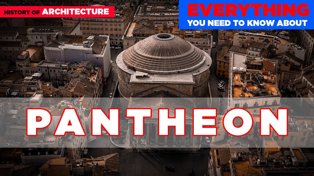 PANTHEON ROME || History of Architecture