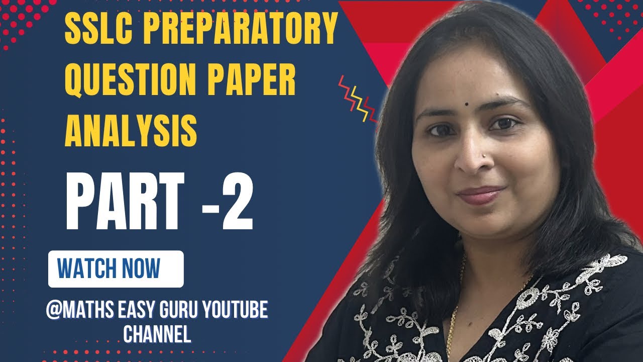 Last-Minute Preparation | Prep Exam Question Paper Analysis – Part 2 
