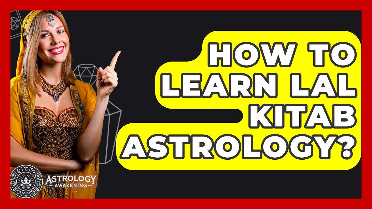 How To Learn Lal Kitab Astrology? - Astrology Awakening