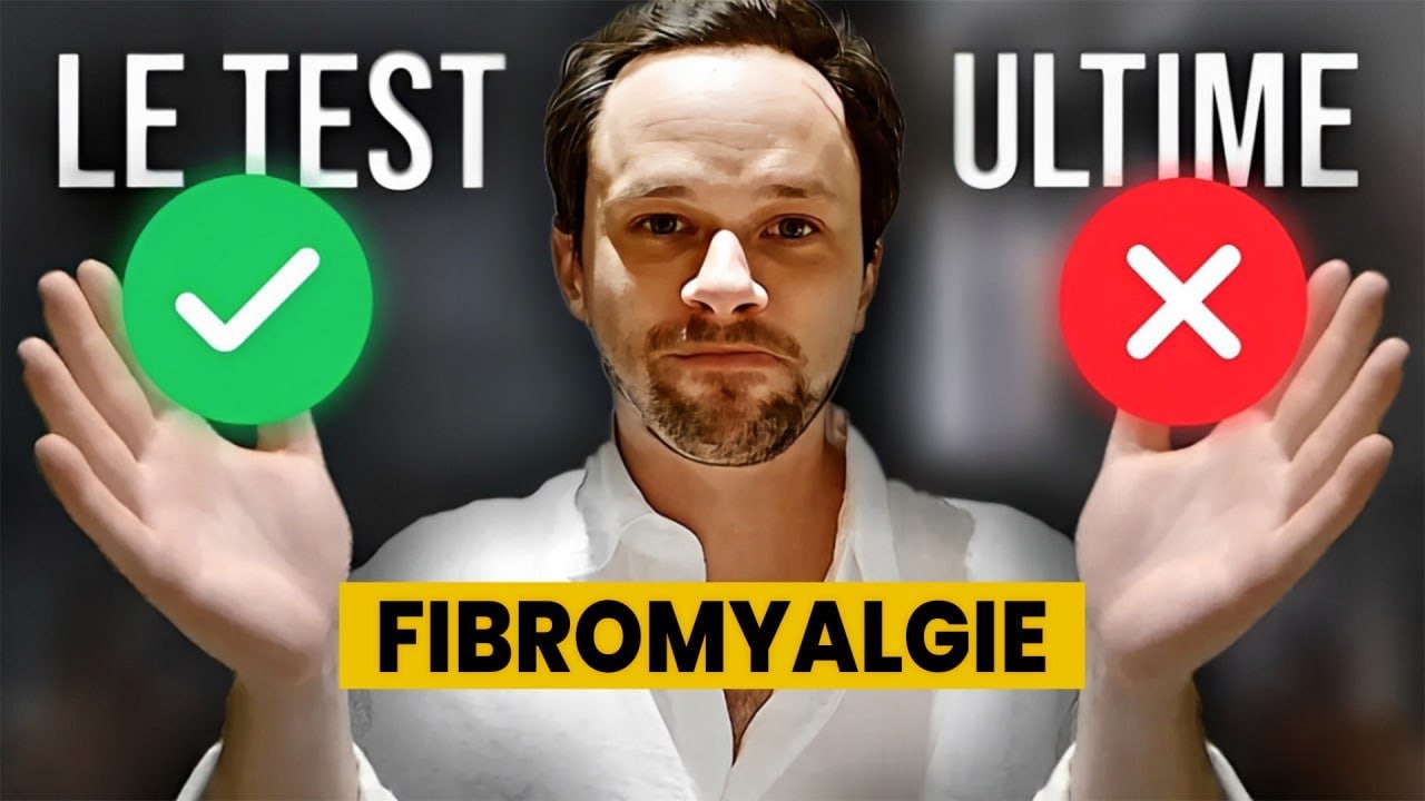 As-tu la fibromyalgie ? - Le test ultime