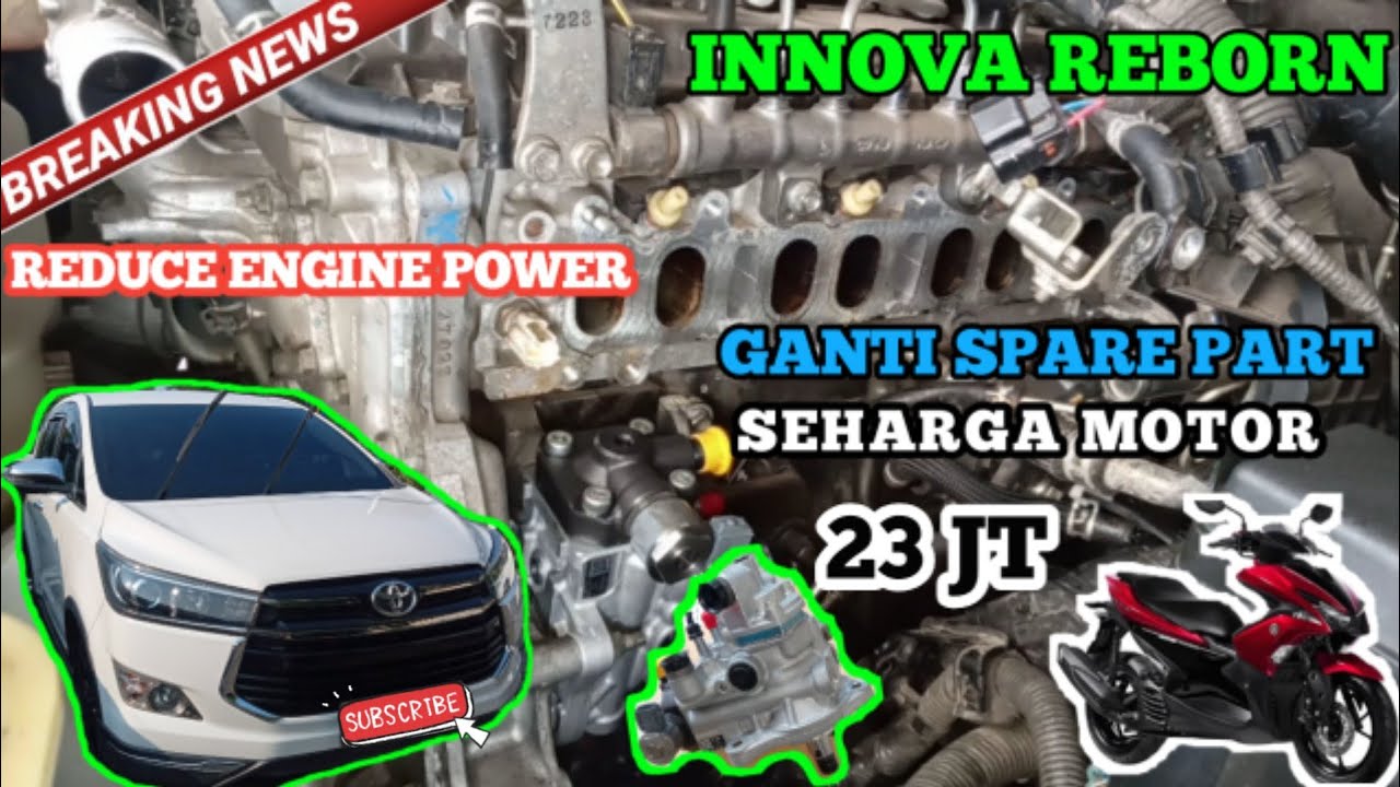 Innova Reborn DTC P1229 Reduce Engine Power || Ganti Supply Pump Assy
