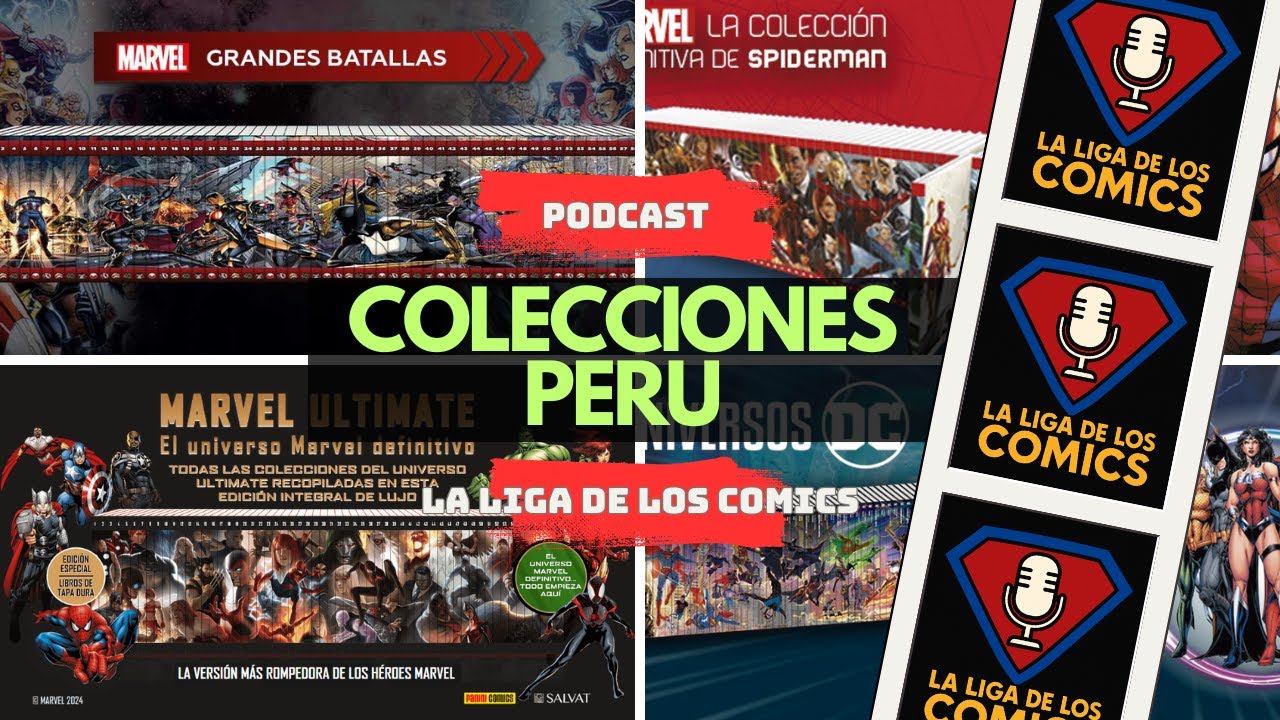 Las Colecciones de Cómics que Están Invadiendo Perú | Podcast La Liga de los Cómics 🇵🇪