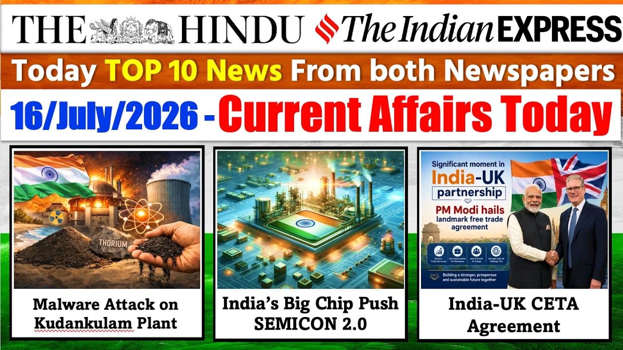 The Hindu Analysis Today | 16 July 2026 | The Hindu Newspaper Analysis | Daily Current Affairs