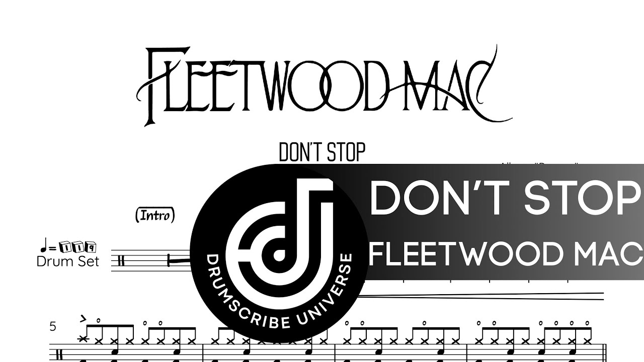 Fleetwood Mac – Don't Stop (Drum transcription) | The Drumscribe Universe