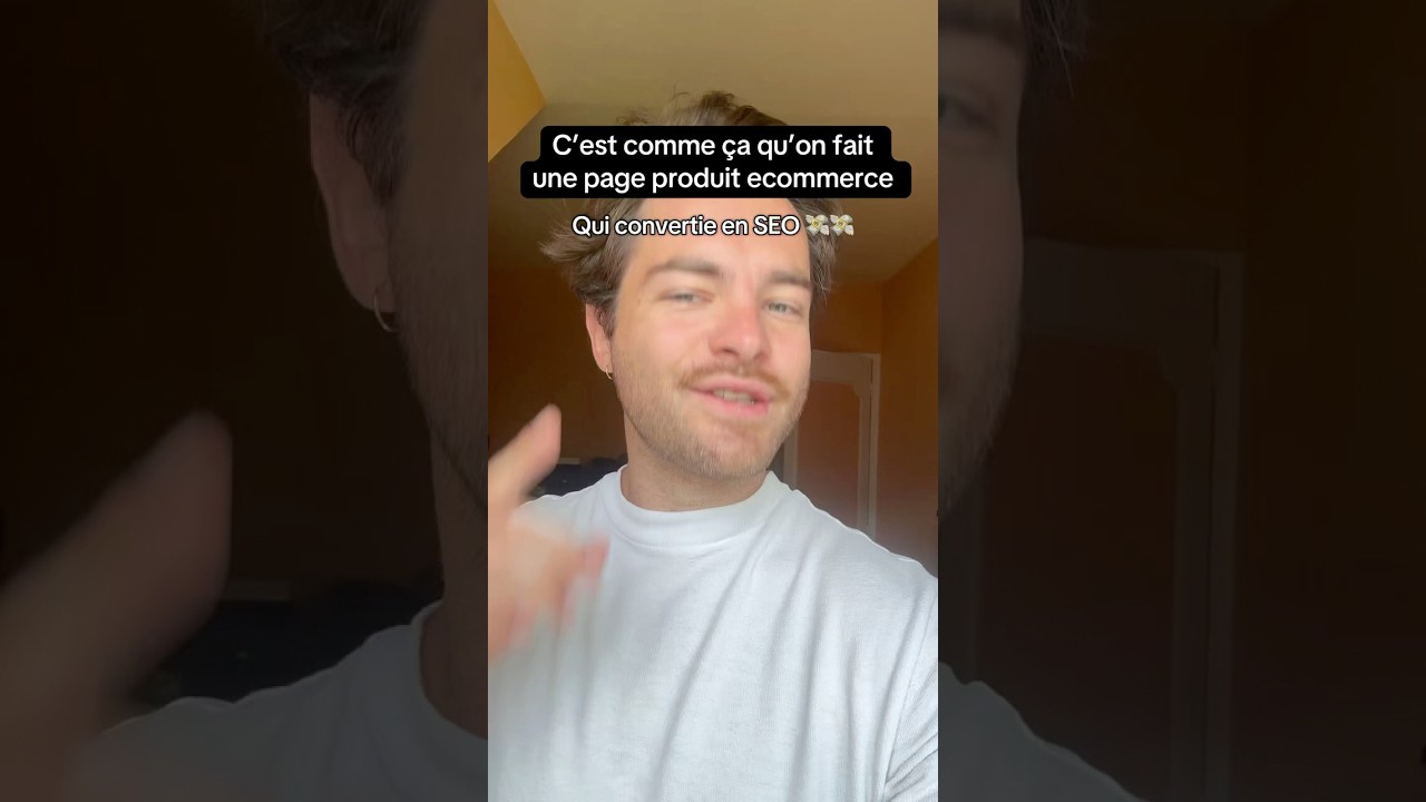 La page produit PARFAITE en ECOMMERCE qui VEND via le SEO 💸👌