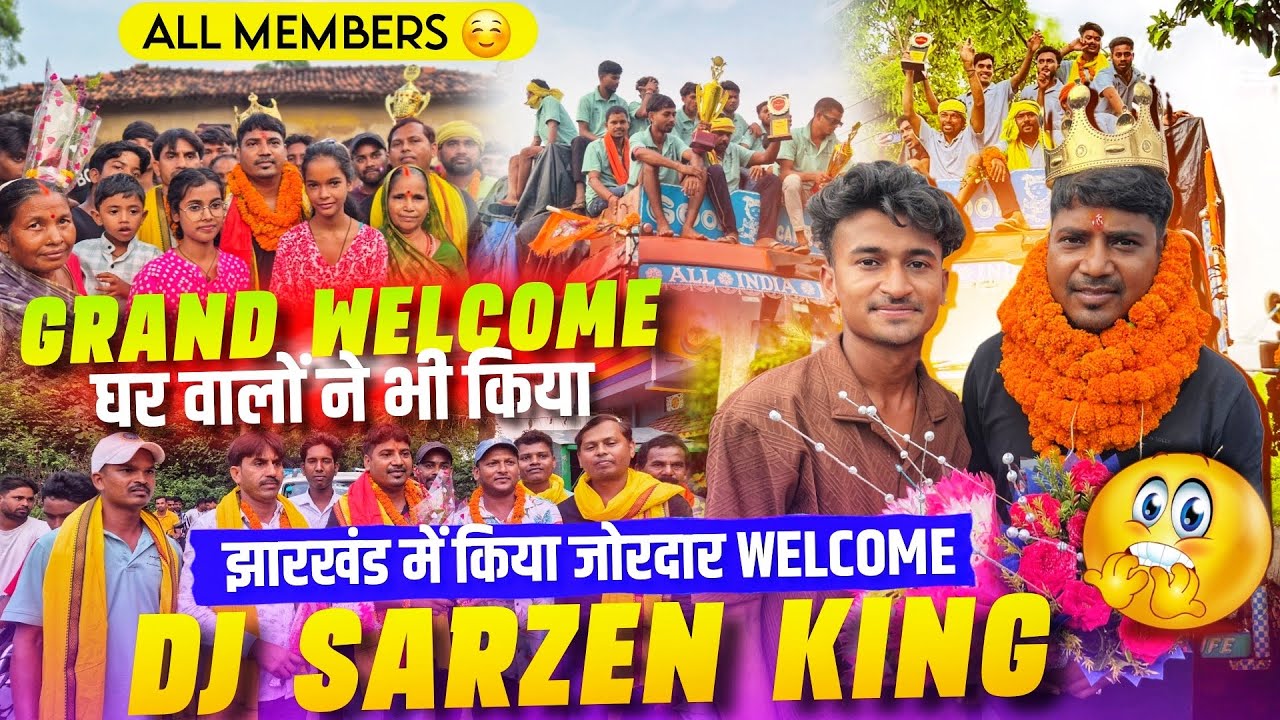 Dj Sarzen Grand Entry 👌Mp Se आ गये सब घर वापस || Dj Sarzen का हुआ स्वागत ☺️ 
