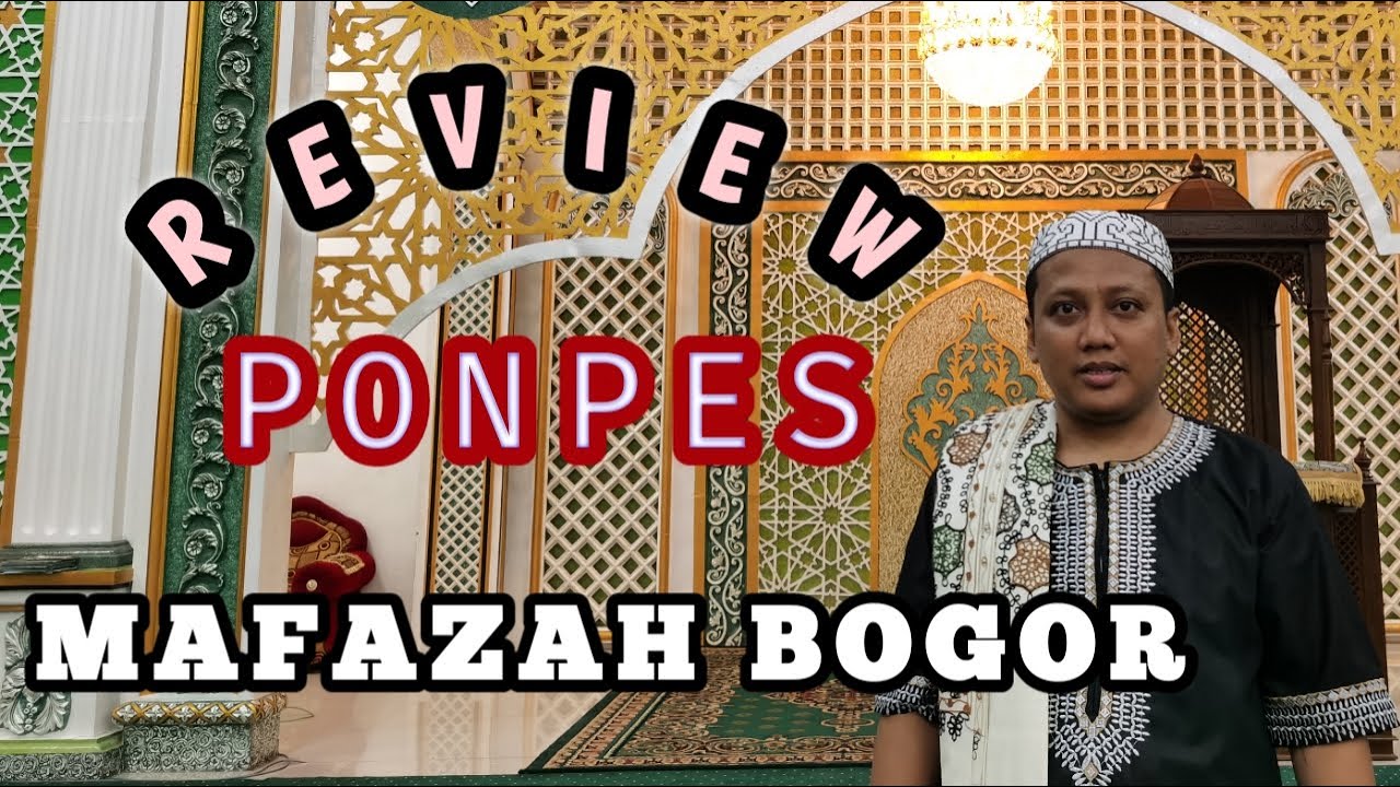 SUASANA PONPES MAFAZAH BOGOR