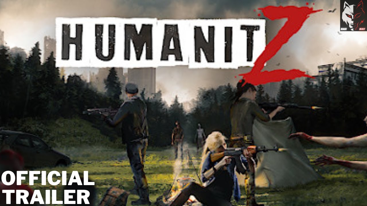 Humanitz  -  Official Trailer | 2022