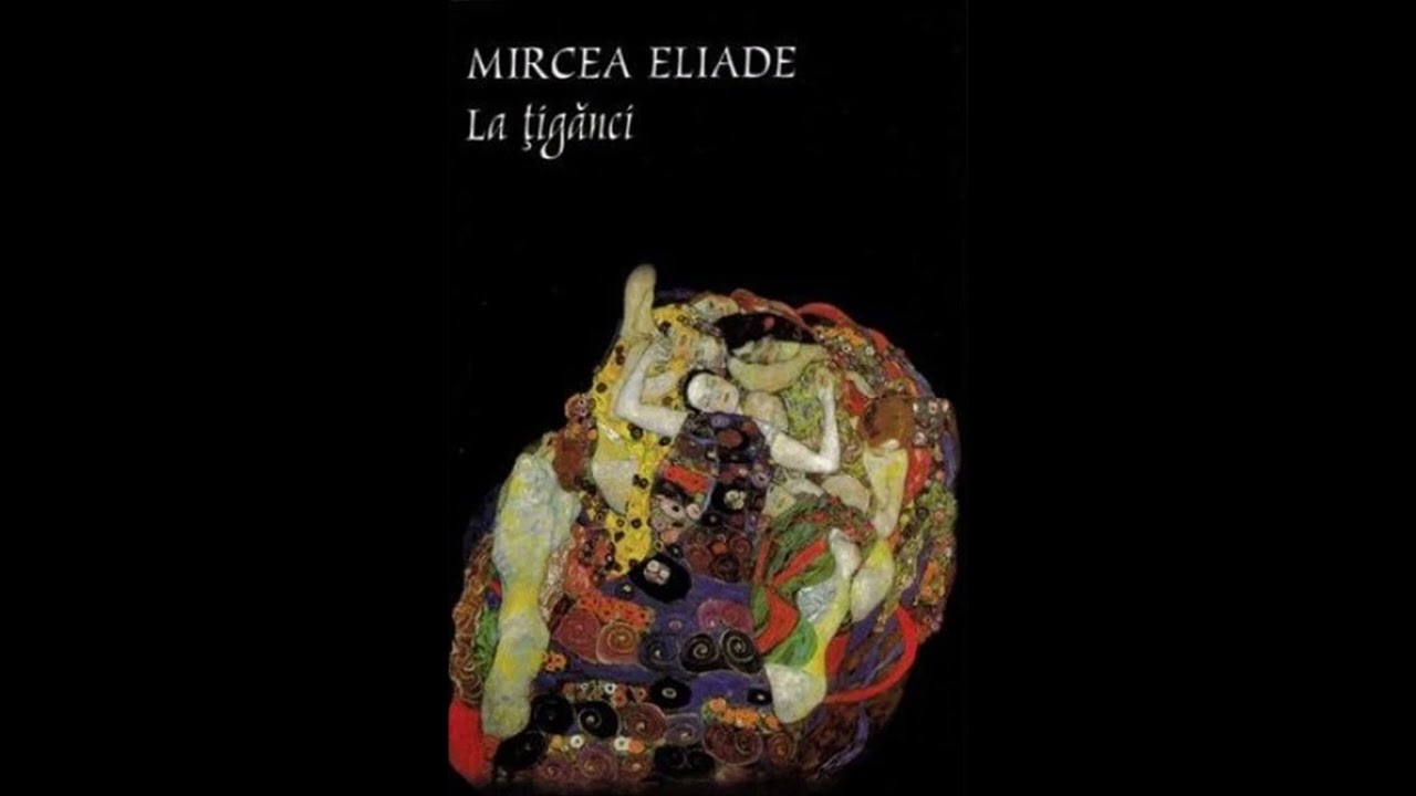 La țigănci - Mircea Eliade