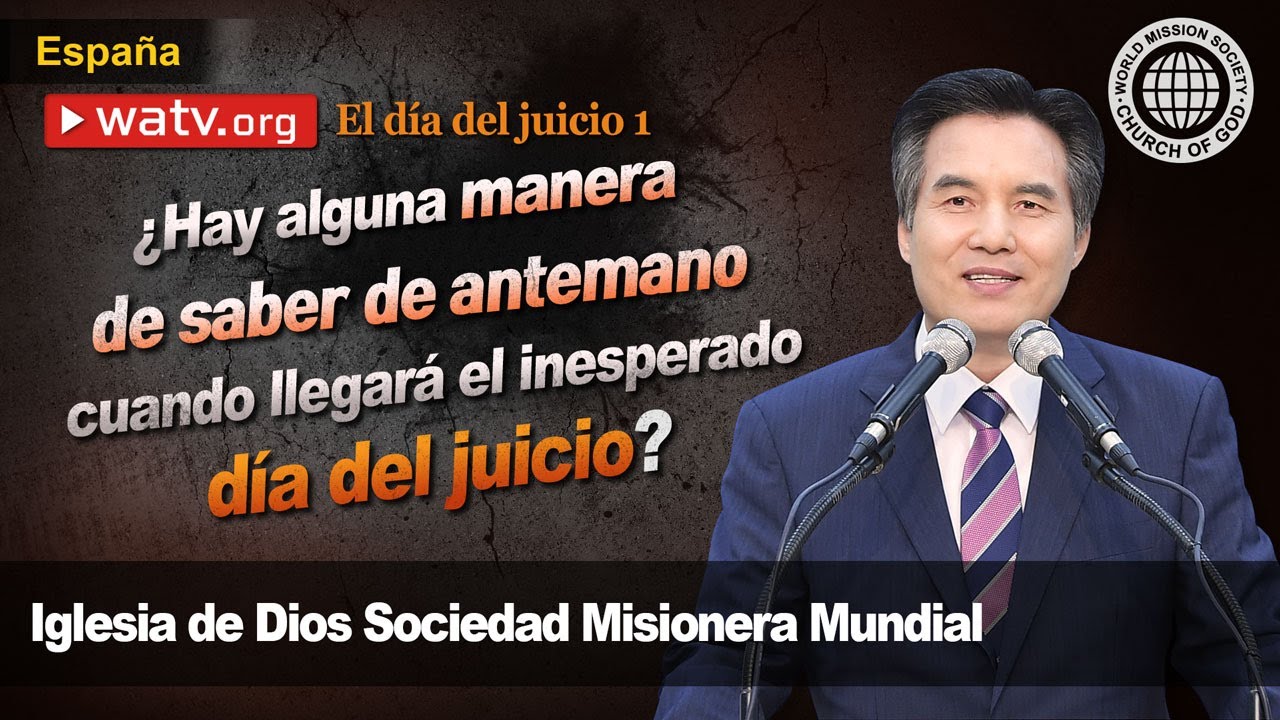 El día del juicio | IDDSMM, Iglesia de Dios, Ahnsahnghong, Dios Madre