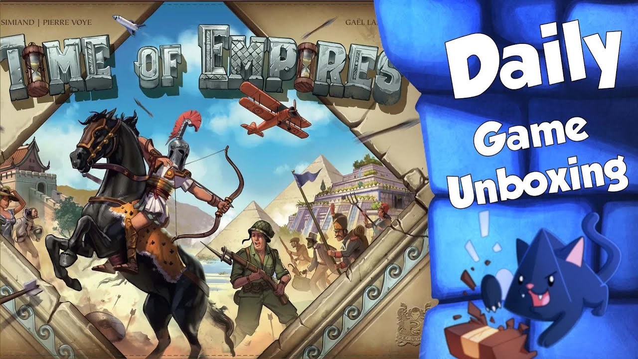 Time of Empires - Daily Game Unboxing