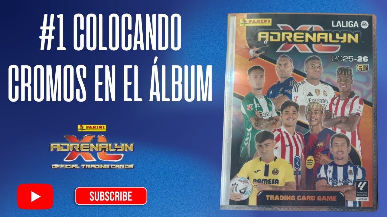 COLOCANDO CROMOS en el ÁLBUM ADRENALYN XL 2025/26 #1