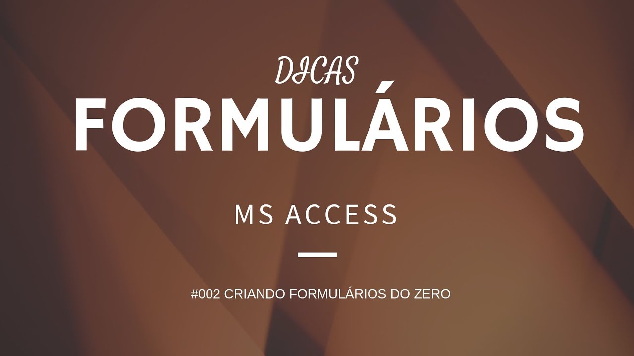 Como CRIAR FORMUL&Aacute;RIO NO MS ACCESS do Zero