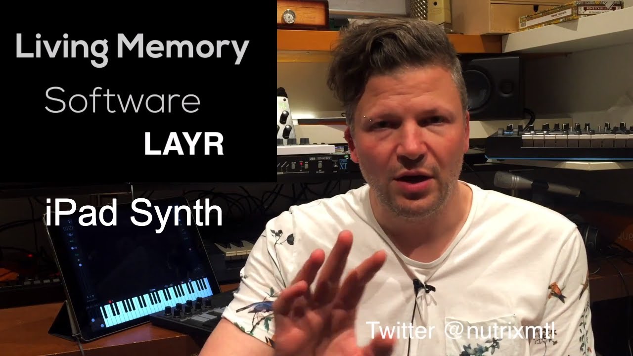 Layr ios : iPad synth with a  twist : by Nu-Trix the Synth Guy