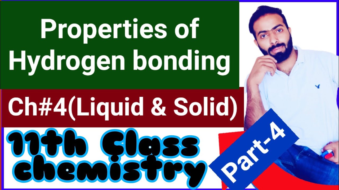 Properties of hydrogen bonding || Solubility and cleansing action || 11th class chemistry || ch.no.4